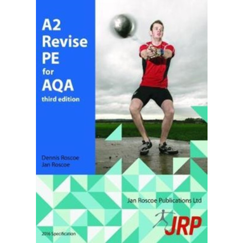 Jan Roscoe Publications Ltd A2 Revise PE for AQA (häftad, eng)