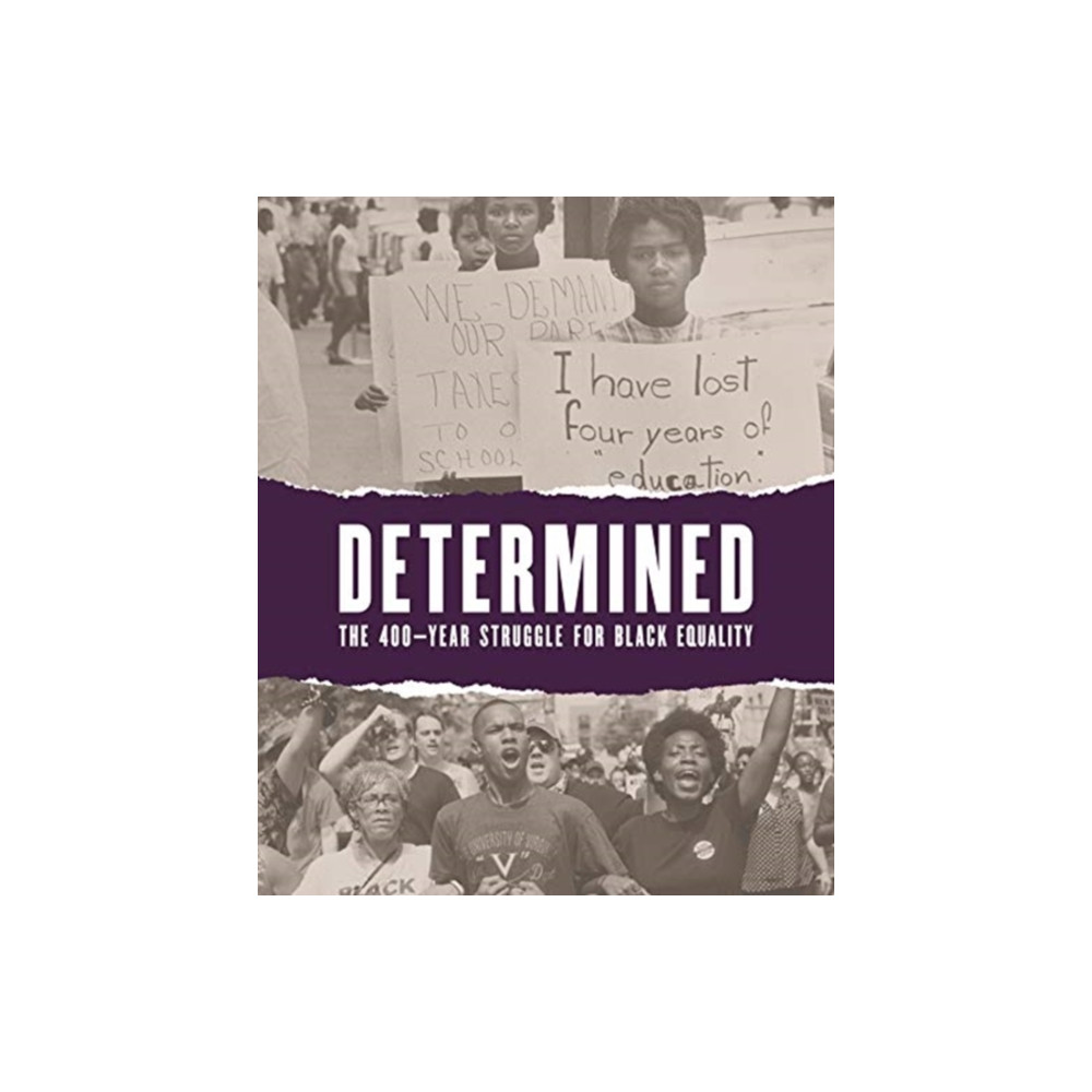 Produktbild för Determined: The 400-Year Struggle for Black Equality (häftad, eng)