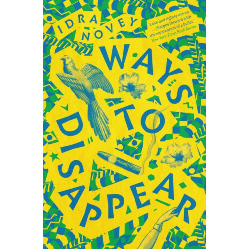 Daunt Books Ways To Disappear (häftad, eng)