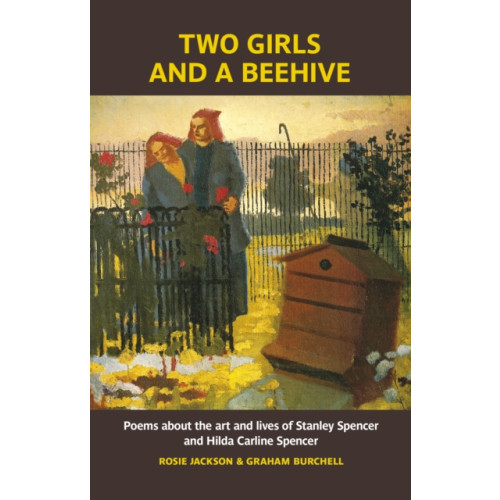 Two Rivers Press Two Girls and a Beehive (häftad, eng)