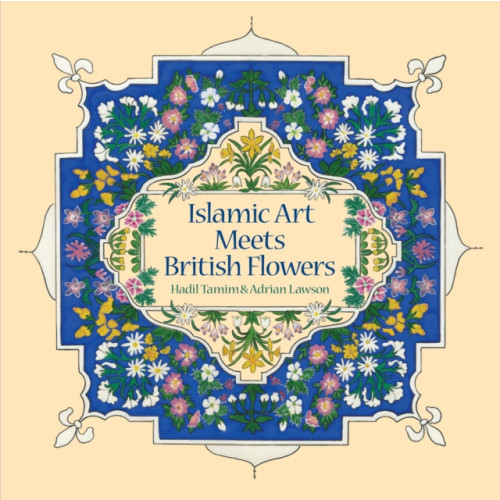 Two Rivers Press Islamic Art Meets British Flowers (häftad, eng)