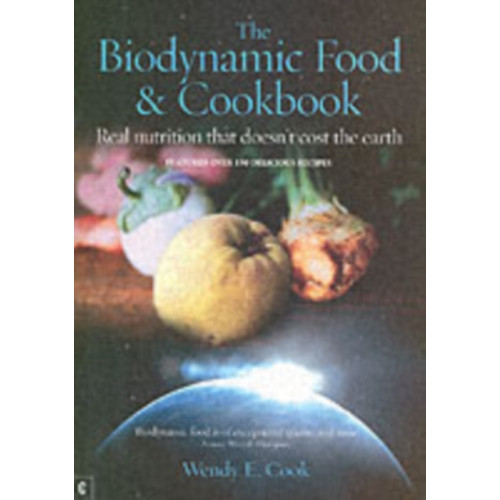 Clairview Books The Biodynamic Food and Cookbook (häftad, eng)