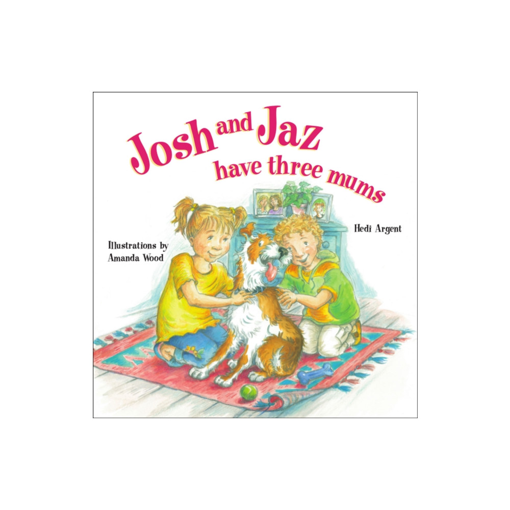 Produktbild för Josh and Jaz Have Three Mums (häftad, eng)