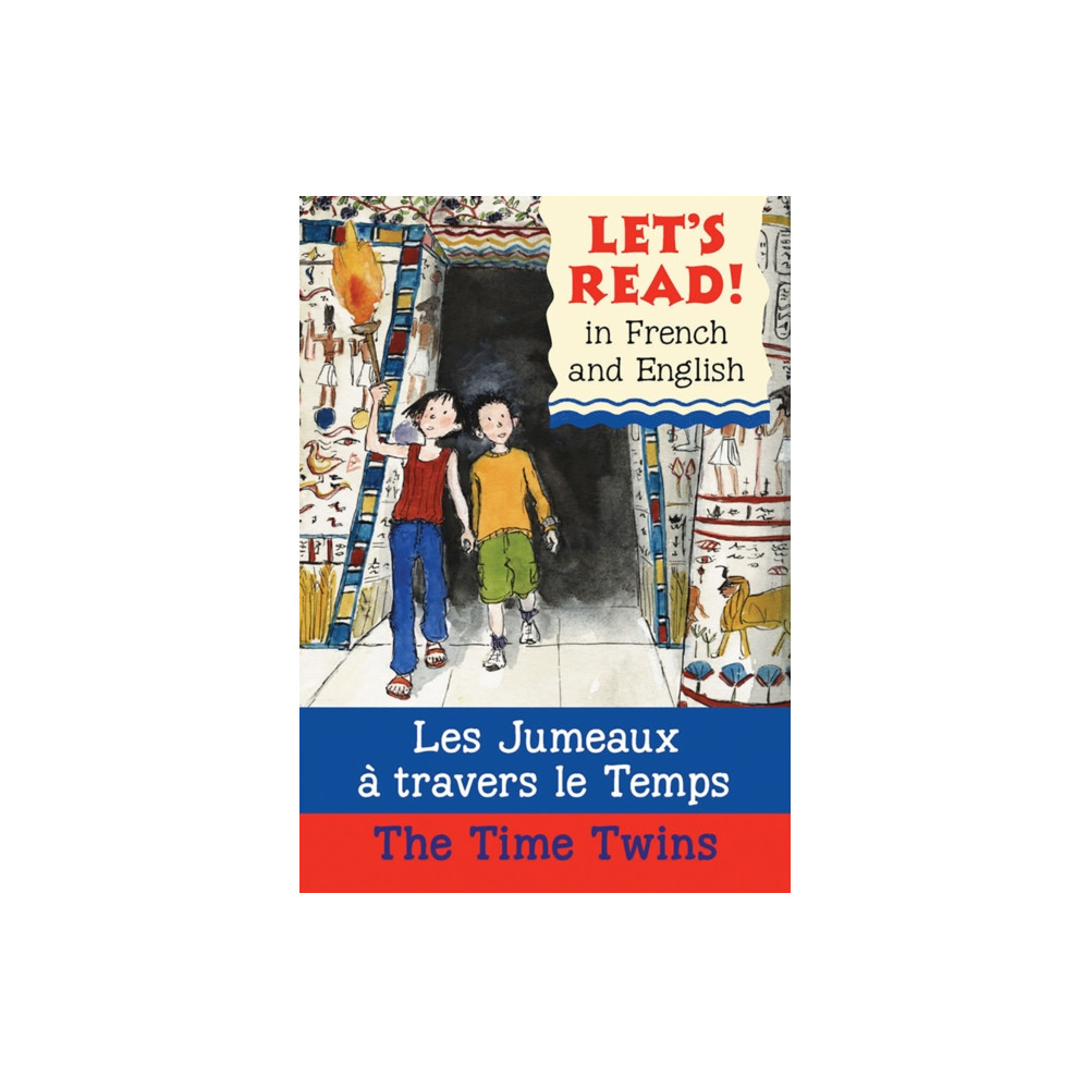 Produktbild för The Time Twins/Les jumeaux a travers le temps (häftad, eng)