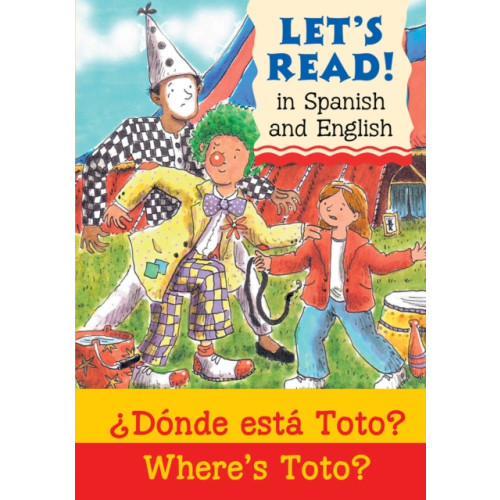 b small publishing limited Where's Toto?/¿Donde esta Toto? (häftad, eng)