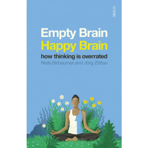 Scribe Publications Empty Brain — Happy Brain (häftad, eng)