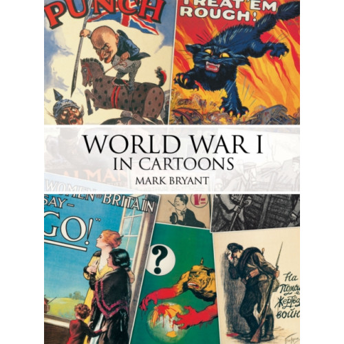 Grub Street Publishing World War I in Cartoons (häftad, eng)