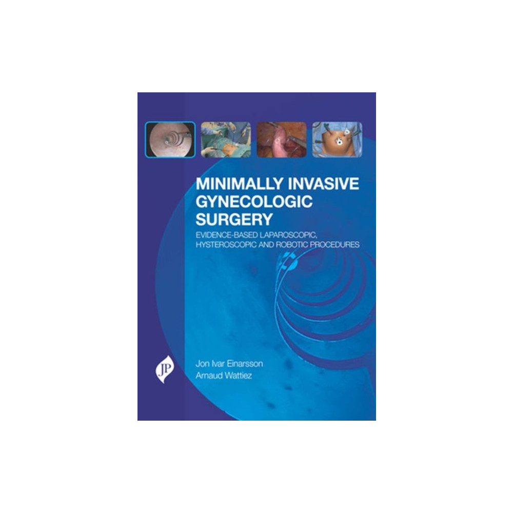 Produktbild för Minimally Invasive Gynecologic Surgery: Evidence-Based Laparoscopic, Hysteroscopic & Robotic Surgeries (inbunden, eng)