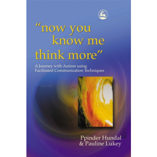 Jessica kingsley publishers now you know me think more' (häftad, eng)