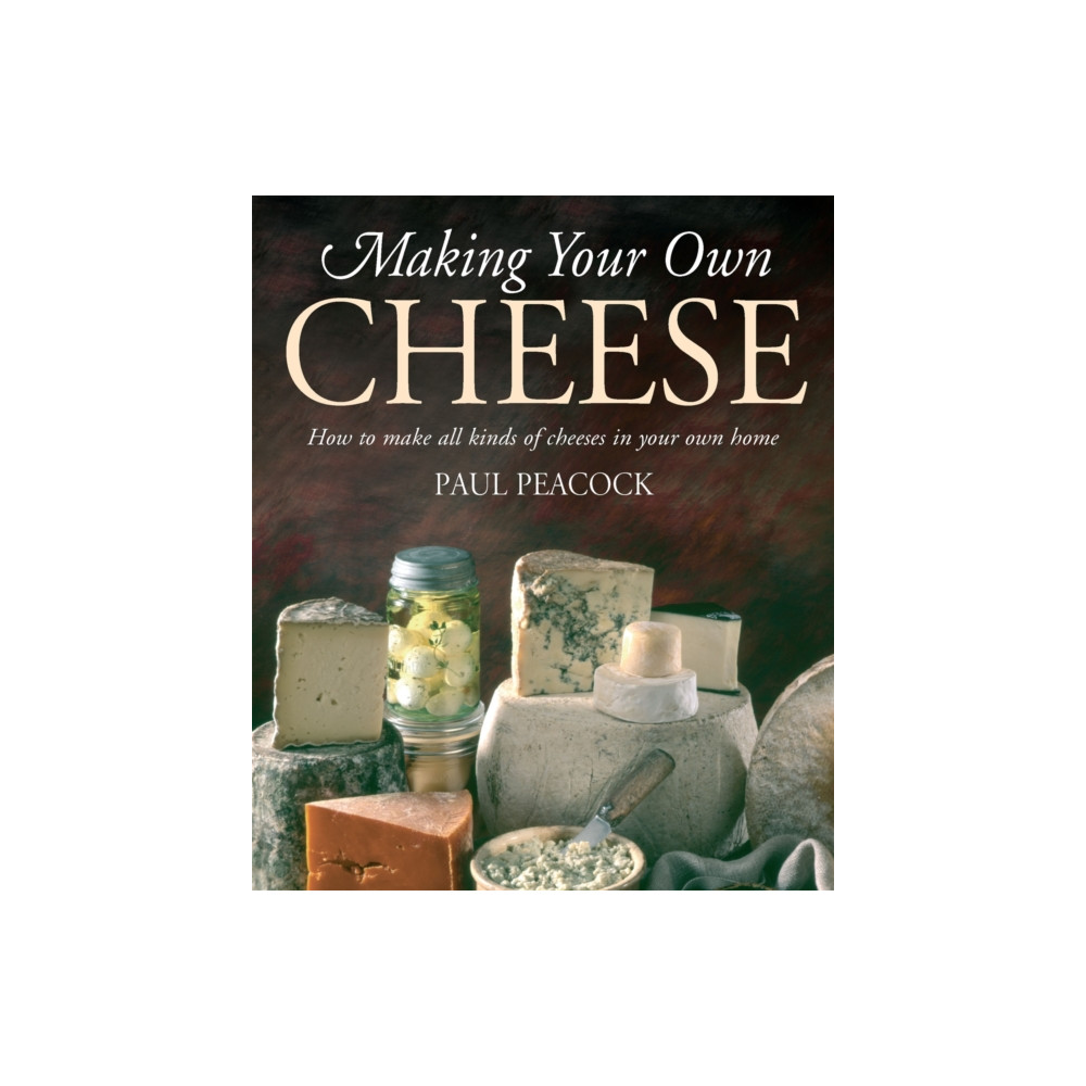 Produktbild för Making Your Own Cheese (häftad, eng)