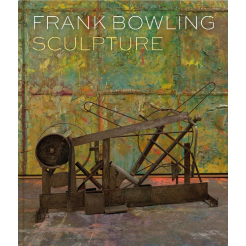 Ridinghouse Frank Bowling: Sculpture (inbunden, eng)