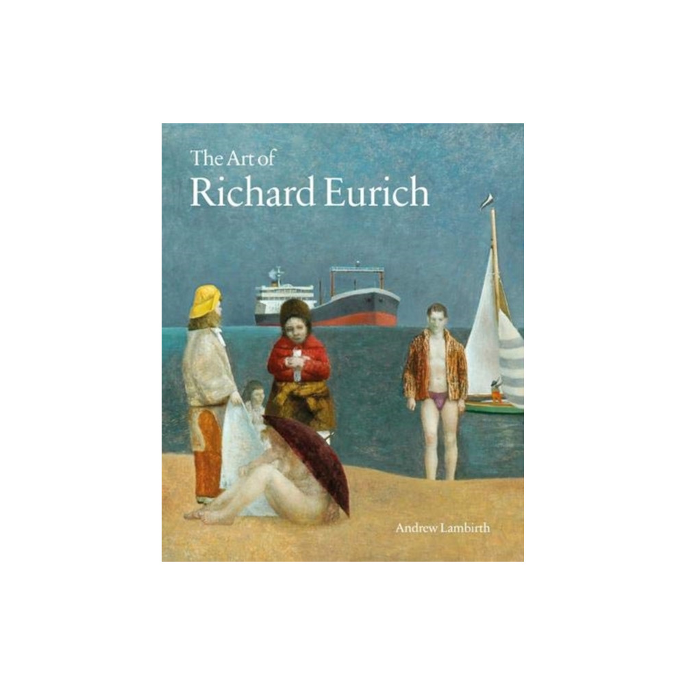 Produktbild för The Art of Richard Eurich (inbunden, eng)