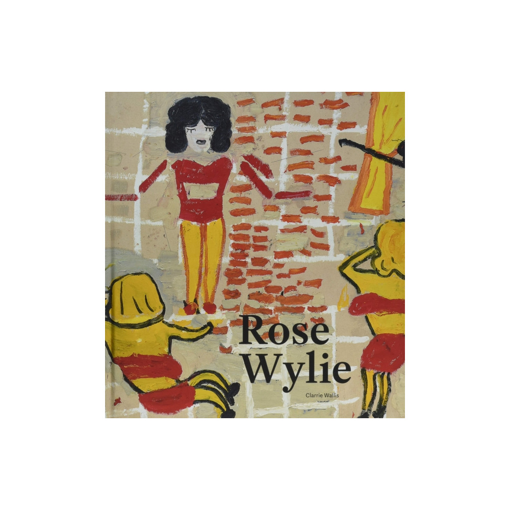 Produktbild för Rose Wylie (inbunden, eng)