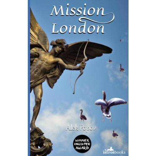 Istros Books Mission London (häftad, eng)