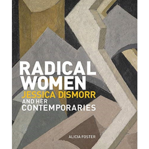 Lund Humphries Publishers Ltd Radical Women (inbunden, eng)