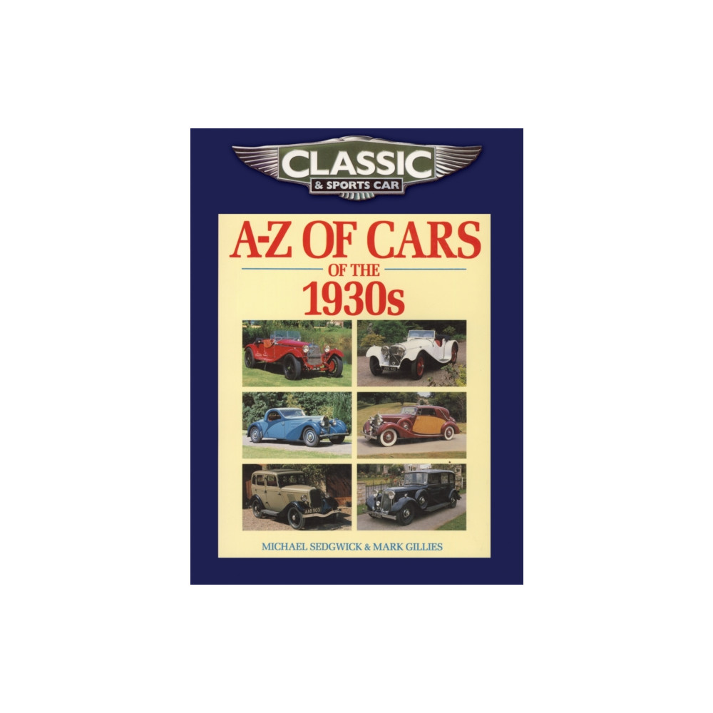 Produktbild för Classic and Sports Car Magazine A-Z of Cars of the 1930s (häftad, eng)