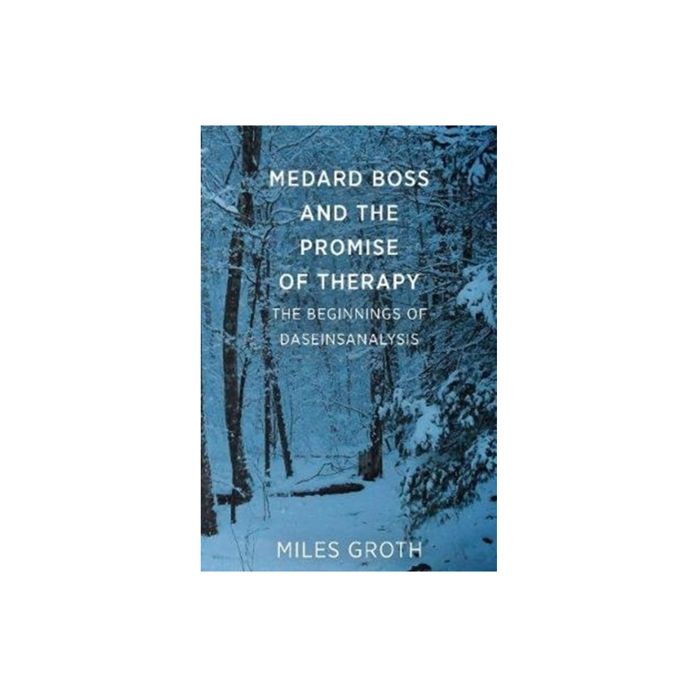 Produktbild för Medard Boss and the Promise of Therapy (häftad, eng)