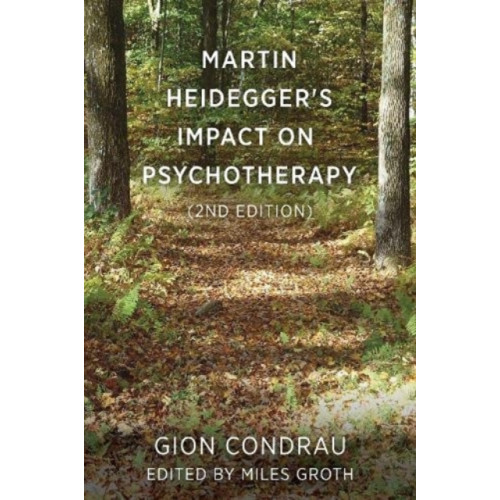 Free Association Books Martin Heidegger's Impact on Psychotherapy (2nd ed.) (häftad, eng)