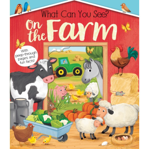 Little Tiger Press Group What Can You See On the Farm? (bok, board book, eng)