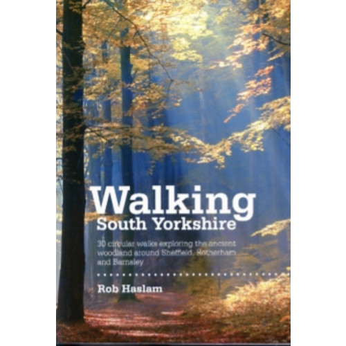 Vertebrate Publishing Ltd Walking South Yorkshire (häftad, eng)