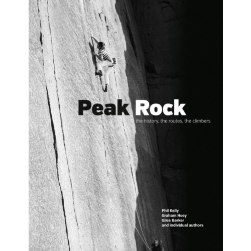 Vertebrate Publishing Ltd Peak Rock (inbunden, eng)