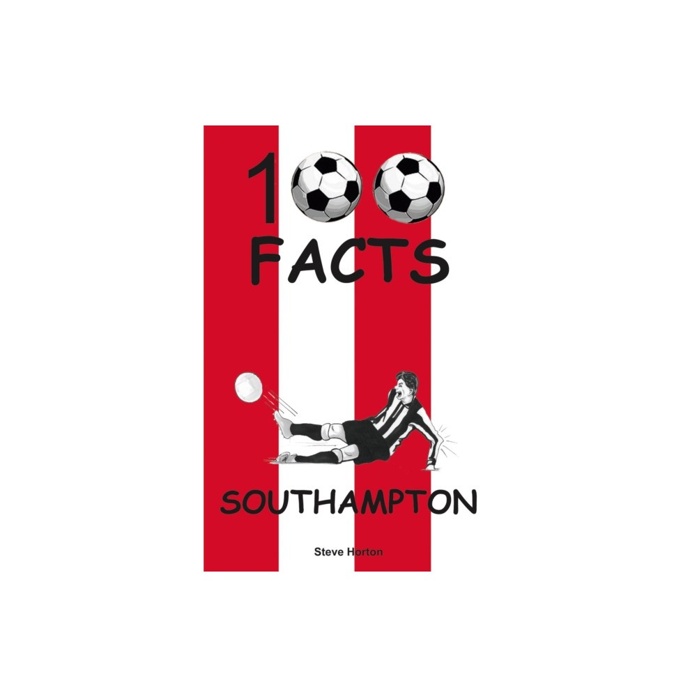 Produktbild för Southampton - 100 Facts (häftad, eng)