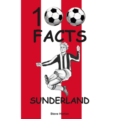 Wymer Publishing Sunderland - 100 Facts (häftad, eng)