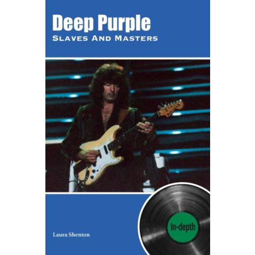 Wymer Publishing Deep Purple Slaves And Masters (häftad, eng)