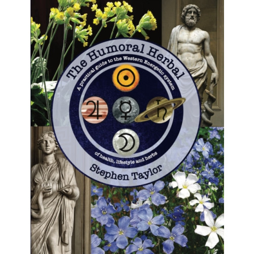 Aeon Books Ltd The Humoral Herbal (häftad, eng)
