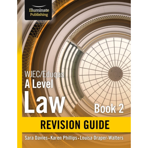 Illuminate Publishing WJEC/Eduqas Law for A level Book 2 Revision Guide (häftad, eng)