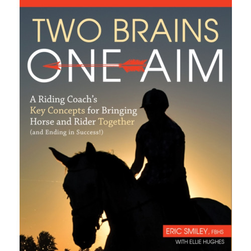 Quiller Publishing Ltd Two Brains, One Aim (häftad, eng)