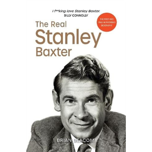 Luath Press Ltd The Real Stanley Baxter (häftad, eng)