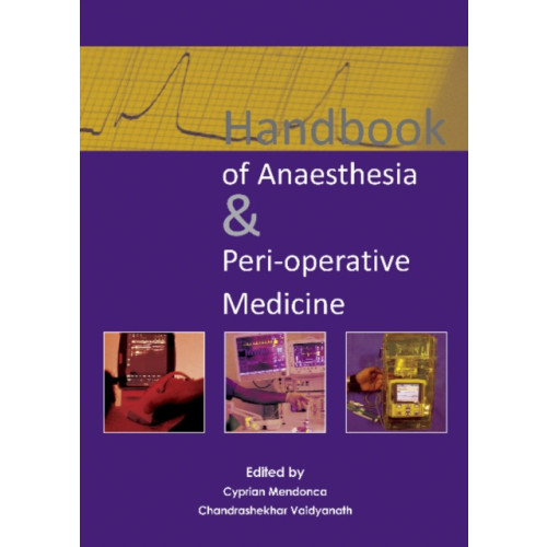 TFM Publishing Ltd Handbook of Anaesthesia & Peri-operative Medicine (häftad, eng)