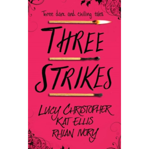 Firefly Press Ltd Three Strikes (häftad, eng)