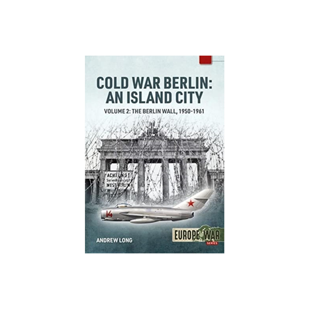 Produktbild för Cold War Berlin: An Island City Volume 2 (häftad, eng)