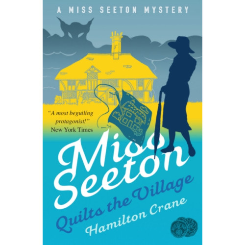 Duckworth Books Miss Seeton Quilts the Village (häftad, eng)