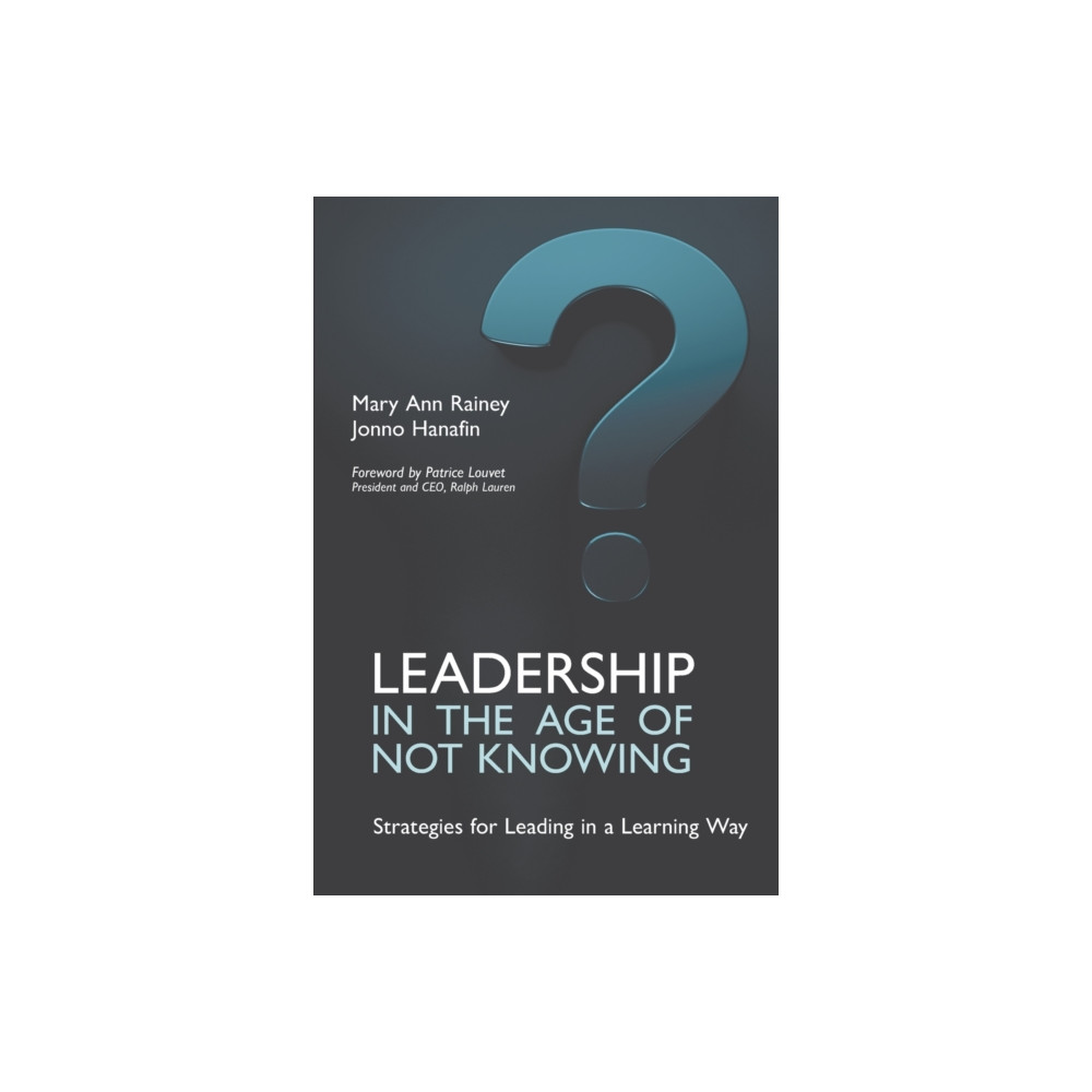 Produktbild för Leadership in the Age of Not Knowing (häftad, eng)