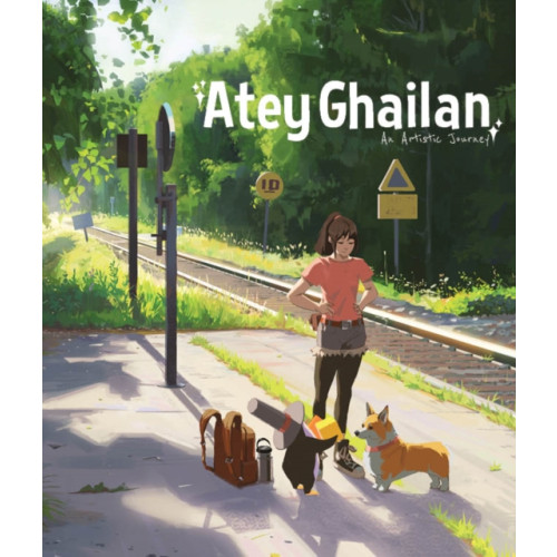 3DTotal Publishing Ltd An Artistic Journey: Atey Ghailan (inbunden, eng)