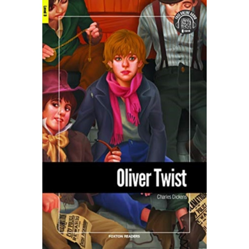 Foxton Books Oliver Twist - Foxton Reader Level-3 (900 Headwords B1) with free online AUDIO (häftad, eng)