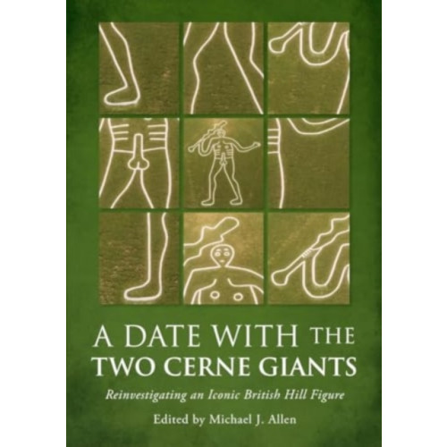 Oxbow books A Date with the Two Cerne Giants (häftad, eng)