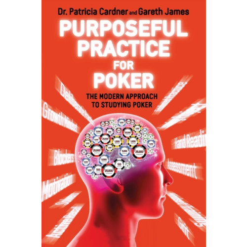 D&B Publishing Purposeful Practice for Poker (häftad, eng)