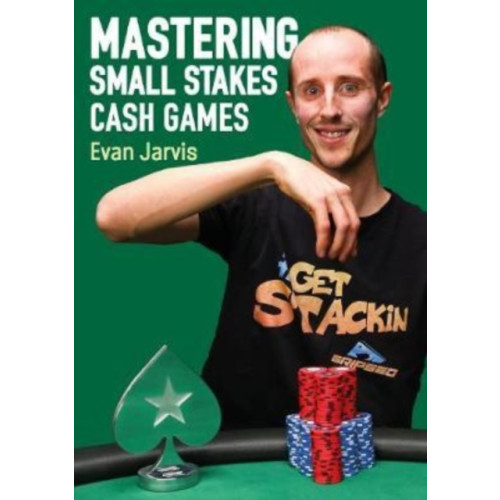 D&B Publishing Mastering Small Stakes Cash Games (häftad, eng)