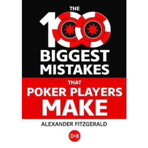 D&B Publishing The 100 Biggest Mistakes That Poker Players Make (häftad, eng)