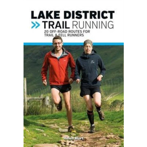 Vertebrate Publishing Ltd Lake District Trail Running (häftad, eng)