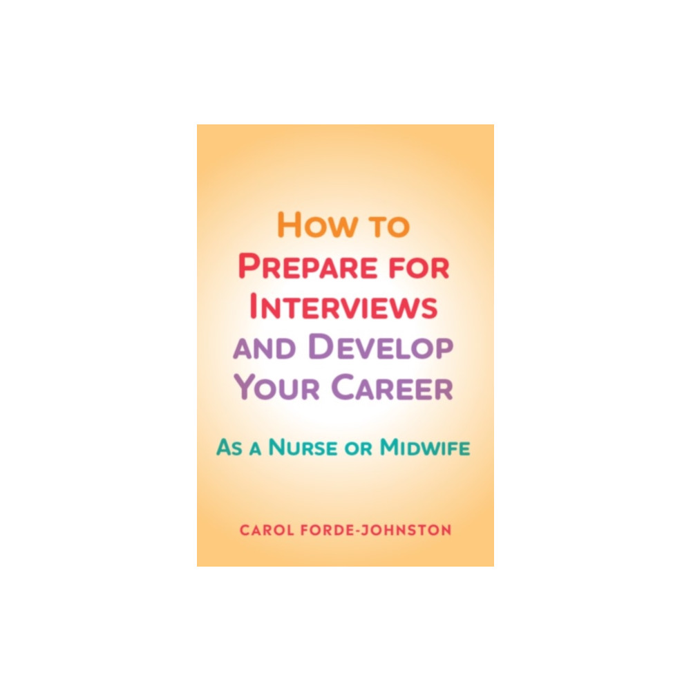 Produktbild för How to Prepare for Interviews and Develop your Career (häftad, eng)