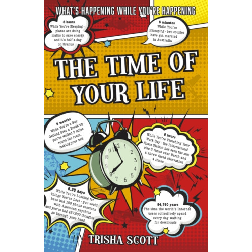 The Conrad Press The Time of Your Life (häftad, eng)