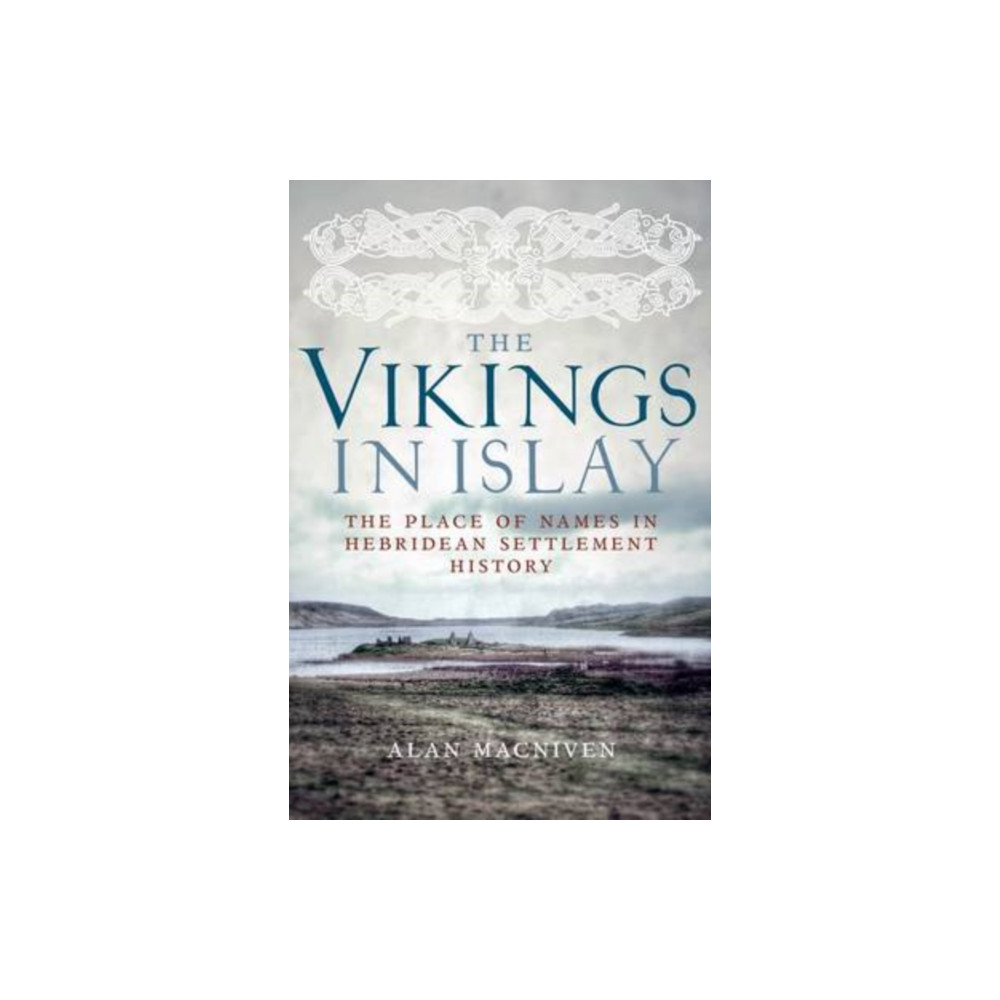 Produktbild för The Vikings in Islay (häftad, eng)