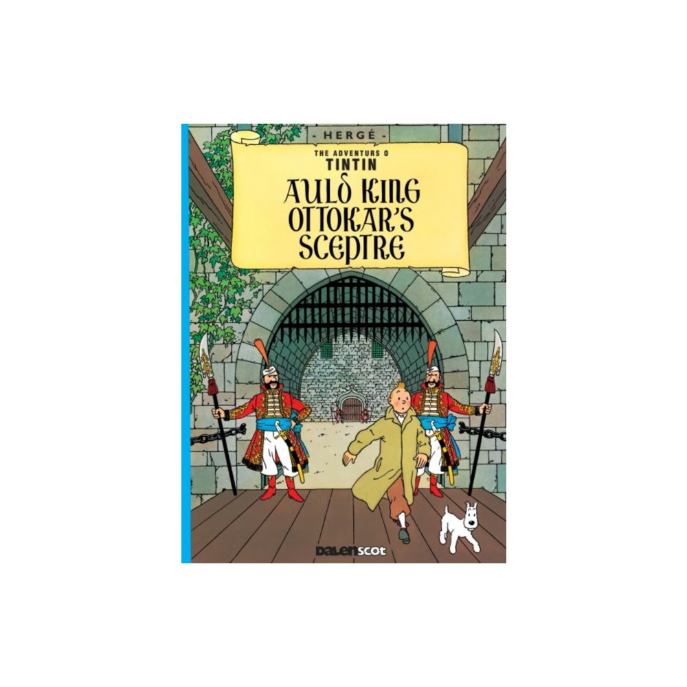 Produktbild för Auld King Ottokar's Sceptre (Tintin in Scots) (häftad, eng)
