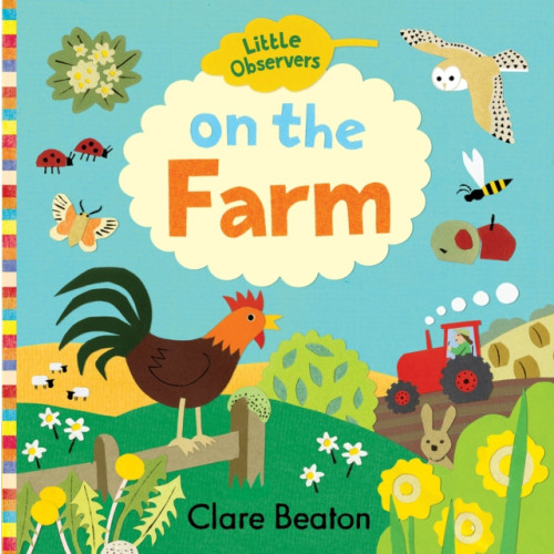 b small publishing limited On the Farm (bok, board book, eng)