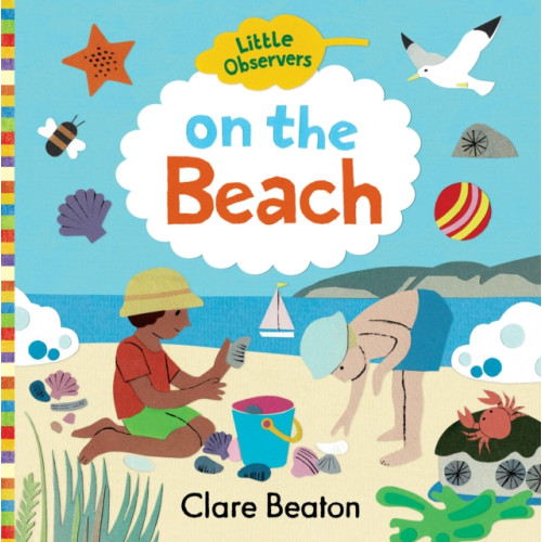 b small publishing limited On the Beach (bok, board book, eng)